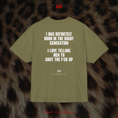 I LOVE TELLING MEN TO SHUT THE F'CK UP - VandalMu$e T-Shirt