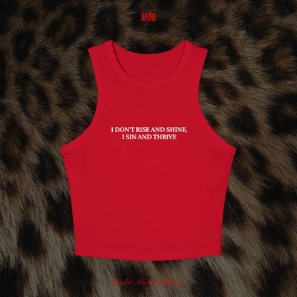 I DON'T RISE AND SHINE, I SIN AND THRIVE - VandalMu$e Tank Top